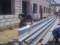 Выполним полный спектр услуг по электросварочным работам, монтаж металлический   - Изображение #6, Объявление #1400740